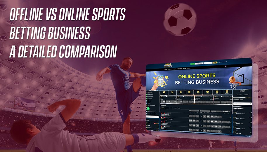 Offline vs Online Sports Betting Business: iGamingBook